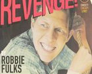 Robbie Fulks: Revenge! (Yep Roc) BEST OF ELSEWHERE 2007