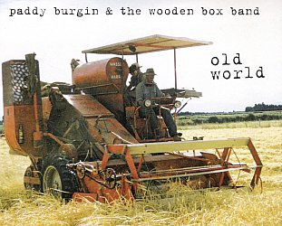 Paddy Burgin and the Wooden Box Band: Old World (Burgin)