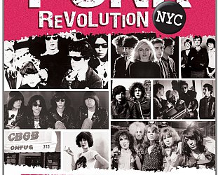 PUNK REVOLUTION NYC, a doco by TOM O'DELL (Chrome Dreams DVD)