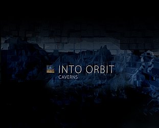 Into Orbit: Caverns (bandcamp)