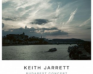 Keith Jarrett: Budapest Concert (ECM/digital outlets)