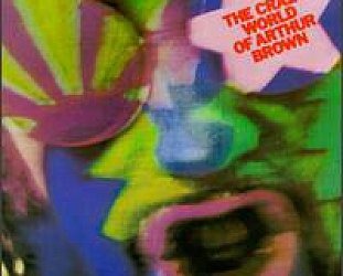 The Crazy World of Arthur Brown: The Crazy World of Arthur Brown (1968)