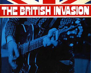 THE SIXTIES: THE BRITISH INVASION; a Prime television documentary