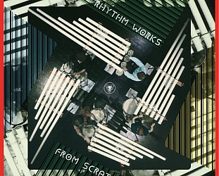 RECOMMENDED REISSUE: From Scratch: Five Rhythm Works (EM)