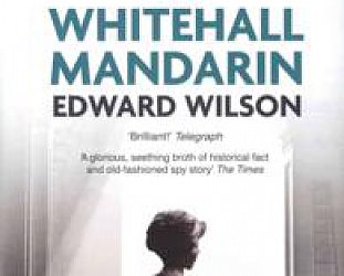 THE WHITEHALL MANDARIN by EDWARD WILSON