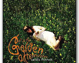 Caitlin Harnett: All in the Golden Afternoon EP (CHCD)
