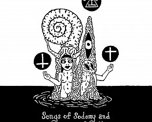 Girls Pissing on Girls Pissing: Songs of Sodomy and the Compost of Aethyr (Muzai)