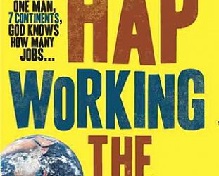 HAP WORKING THE WORLD by HAP CAMERON
