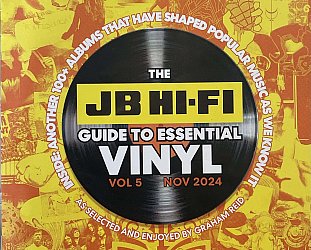 THE JB HI-FI GUIDE TO ESSENTIAL VINYL, VOL 5 (2024) Another 100+ records needing a good home