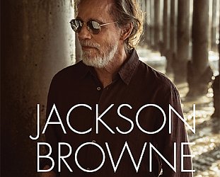 JACKSON BROWNE, INTERVIEWED (2022): The world still in motion