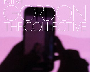 Kim Gordon: The Collective (digital outlets)