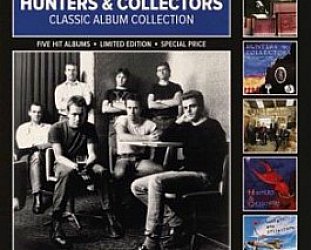 THE BARGAIN BUY: Hunters and Collectors; Classic Album Collectionno)