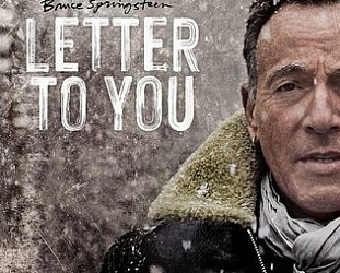 Bruce Springsteen, Letter to You (Sony/digital outlets)