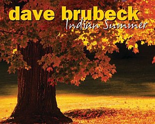 Dave Brubeck: Indian Summer (2007)