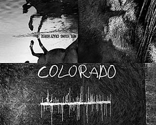 Neil Young: Colorado (Warners/digital outlets)