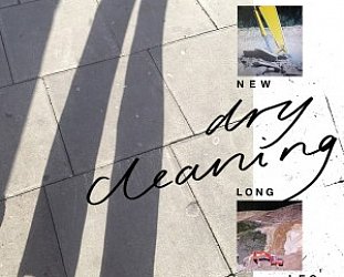 Dry Cleaning: New Long Leg (4AD/digital outlets)