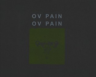 Ov Pain: Ov Pain (cocomuse.co.nz)