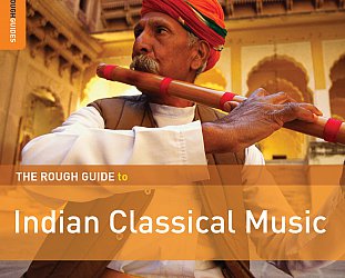 Various Artists: The Rough Guide to Indian Classical Music (2014)