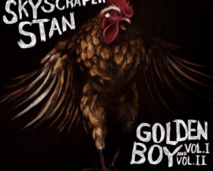 Skyscraper Stan: Golden Boy Vol I and Vol II (digital outlets)