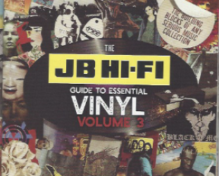 THE JB HI-FI GUIDE TO ESSENTIAL VINYL, VOLUME 3  (2022): And another 101, and more, records in any serious collection