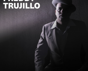 Freddy Trujillo: I Never Threw a Shadow At It (digital outlets)