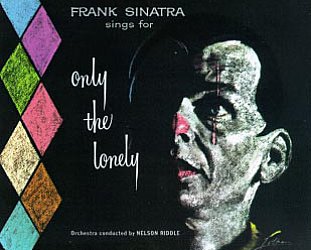 Frank Sinatra: Frank Sinatra Sings for Only the Lonely (1958)