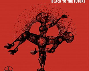 Sons of Kemet: Black to the Future (Impulse!/digital outlets)