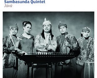 Sambasunda Quintet: Java (World Music Network)