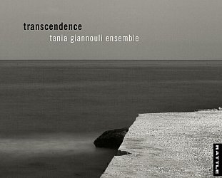 Tania Giannouli Ensemble: Transcendence (Rattle)