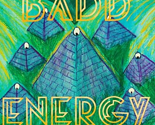 Badd Energy: Underwater Pyramid (Flying Nun)
