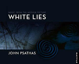 John Psathas: White Lies (Rattle)