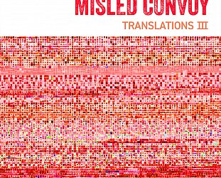 Misled Convoy: Translations III (Dubmissions/digital outlets)