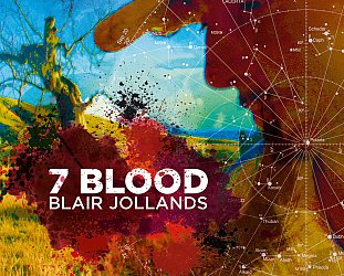 Blair Jollands: 7 Blood (Glowb)