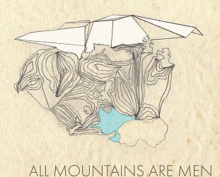 Rosy Tin Teacaddy: All Mountains Are Men (Earl Grey Records)