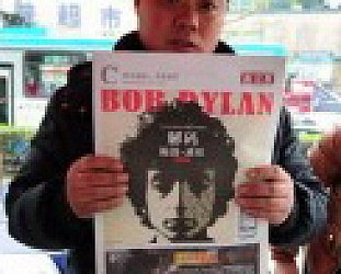 BOB DYLAN: OFF THE BARRICADES (2011): The China syndrome