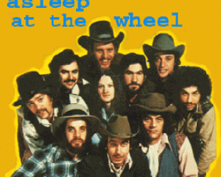 ASLEEP AT THE WHEEL: COLLISION COURSE, CONSIDERED (1978): Sage and silly songs from sagebrush territories