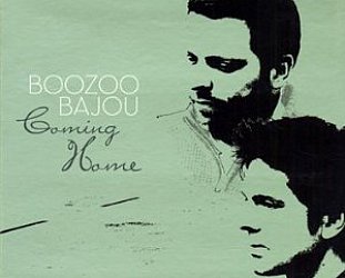 Boozoo Bajou: Coming Home (Stereo Deluxe)