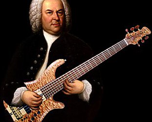 GUEST WRITER NICK SMITH gets blown away by Bach's little big one