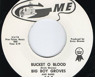 Big Boy Groves: Bucket o Blood (1962)