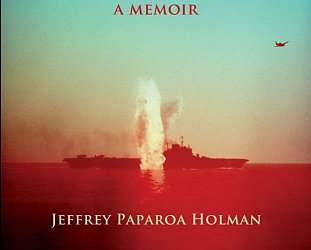 GUEST WRITER JEFFREY PAPAROA HOLMAN introduces his acclaimed memoir The Lost Pilot