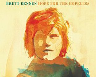 Brett Dennen: Hope for the Hopeless (Inertia)