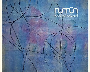 Numün: Book of Beyond (Shimmy-Disc/digital outlets)