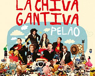 La Chiva Gantiva: Pelao (Crammed Discs)