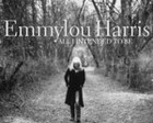 BEST OF ELSEWHERE 2008: Emmylou Harris: All I Intended To Be (Warners)