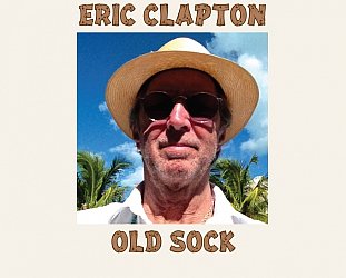 Eric Clapton: Old Sock (Universal)