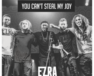 Ezra Collective: You Can't Steal My Joy (Enter the Jungle/Southbound)