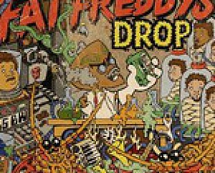 Fat Freddy's Drop: Dr Boondigga and The Big BW (The Drop)