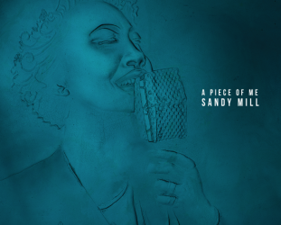 Sandy Mill: A Piece of Me (She's Boss)