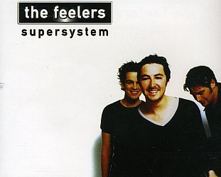 RECOMMENDED REISSUE: the feelers; Supersystem (Warners)
