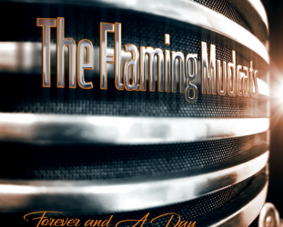 The Flaming Mudcats: Forever and a Day (Mudcat Music)